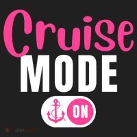 Funny Cruise Mode On Funny Cruise Vacation Funny Cruise Ship Cruise Mode On Tumbler thumb 3