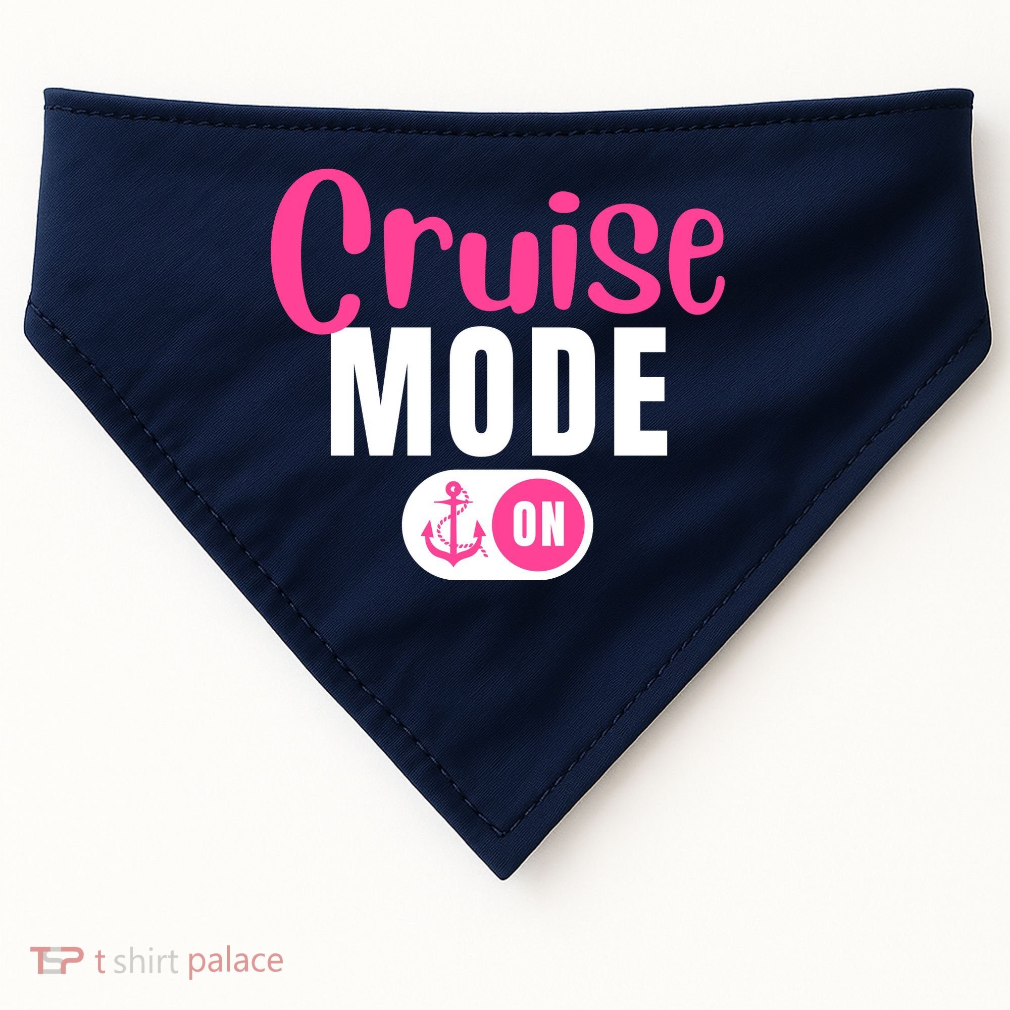 Funny Cruise Mode On Funny Cruise Vacation Funny Cruise Ship Cruise Mode On USA-Made Doggie Bandana