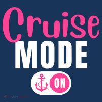 Funny Cruise Mode On Funny Cruise Vacation Funny Cruise Ship Cruise Mode On Mousepad thumb 1