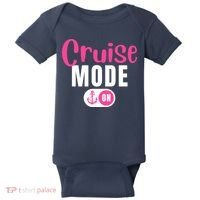 Funny Cruise Mode On Funny Cruise Vacation Funny Cruise Ship Cruise Mode On Baby Bodysuit thumb 0