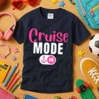 Funny Cruise Mode On Funny Cruise Vacation Funny Cruise Ship Cruise Mode On Kids T-Shirt thumb 3