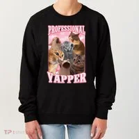 Funny Cat Meme Professional Yapper Cat Oddly Specific Dank Women's Sweatshirt thumb 0