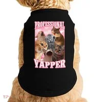 Funny Cat Meme Professional Yapper Cat Oddly Specific Dank Doggie Tank thumb 0