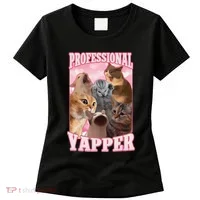 Funny Cat Meme Professional Yapper Cat Oddly Specific Dank Women's T-Shirt thumb 0