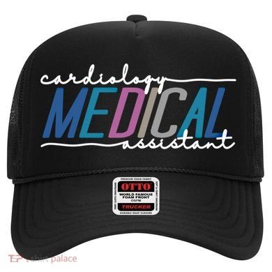 Funny Cardiology Medical Assistant Gift Hat