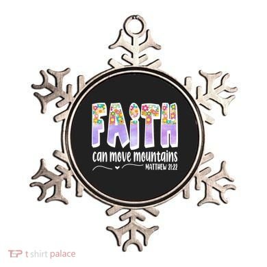 Faith Can Move Mountains Matthew 21:22 Prayer Ornament