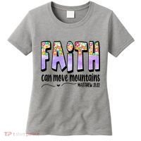 Faith Can Move Mountains Matthew 21:22 Prayer Women's T-Shirt thumb 0
