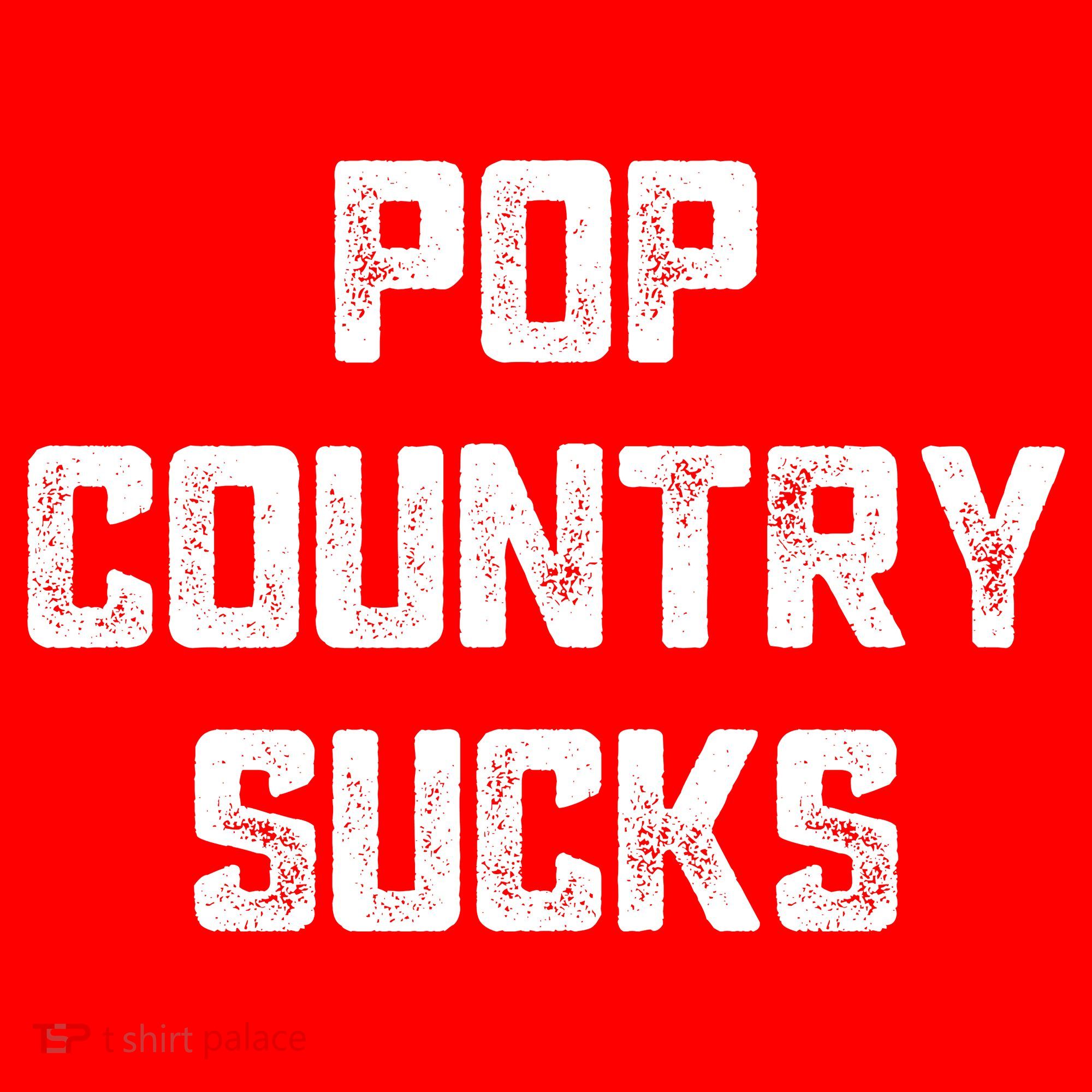Funny Country Music Gifts Pop Country Sucks Women's Tank Top