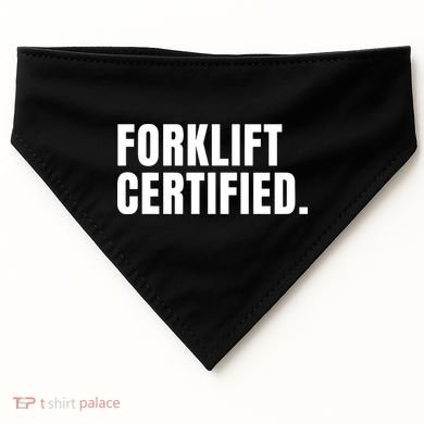 Forklift Certified Meme Funny Forklift Driver Forklift Operator USA-Made Doggie Bandana