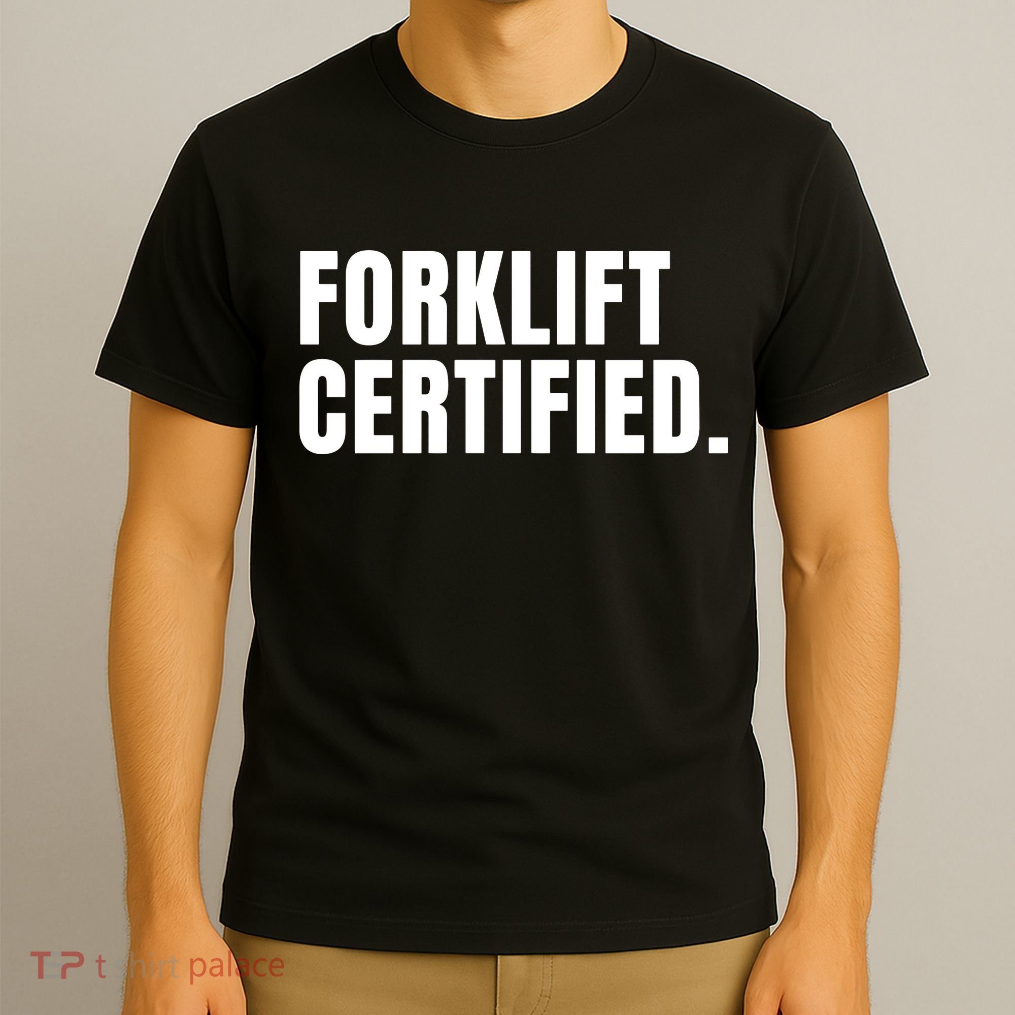 Forklift Certified Meme Funny Forklift Driver Forklift Operator T-Shirt
