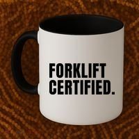 Forklift Certified Meme Funny Forklift Driver Forklift Operator Coffee Mug thumb 2