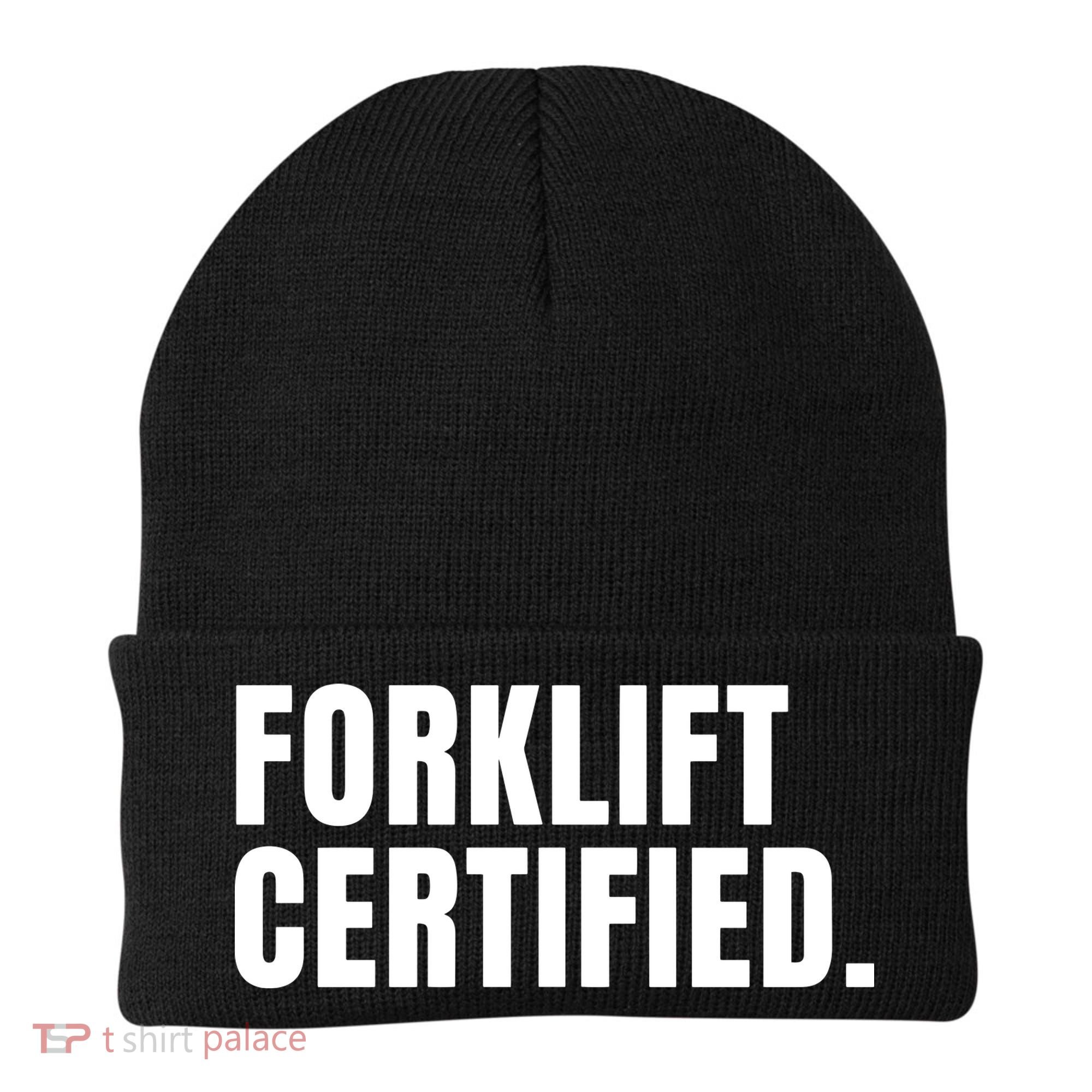 Forklift Certified Meme Funny Forklift Driver Forklift Operator Beanie