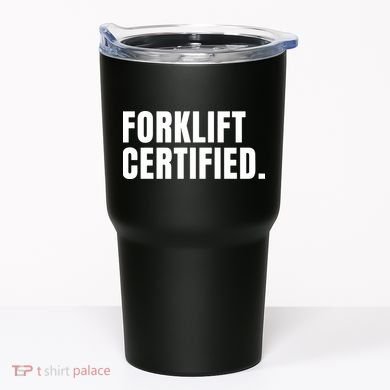 Forklift Certified Meme Funny Forklift Driver Forklift Operator Tumbler