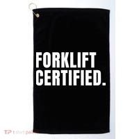 Forklift Certified Meme Funny Forklift Driver Forklift Operator Golf Towel thumb 0