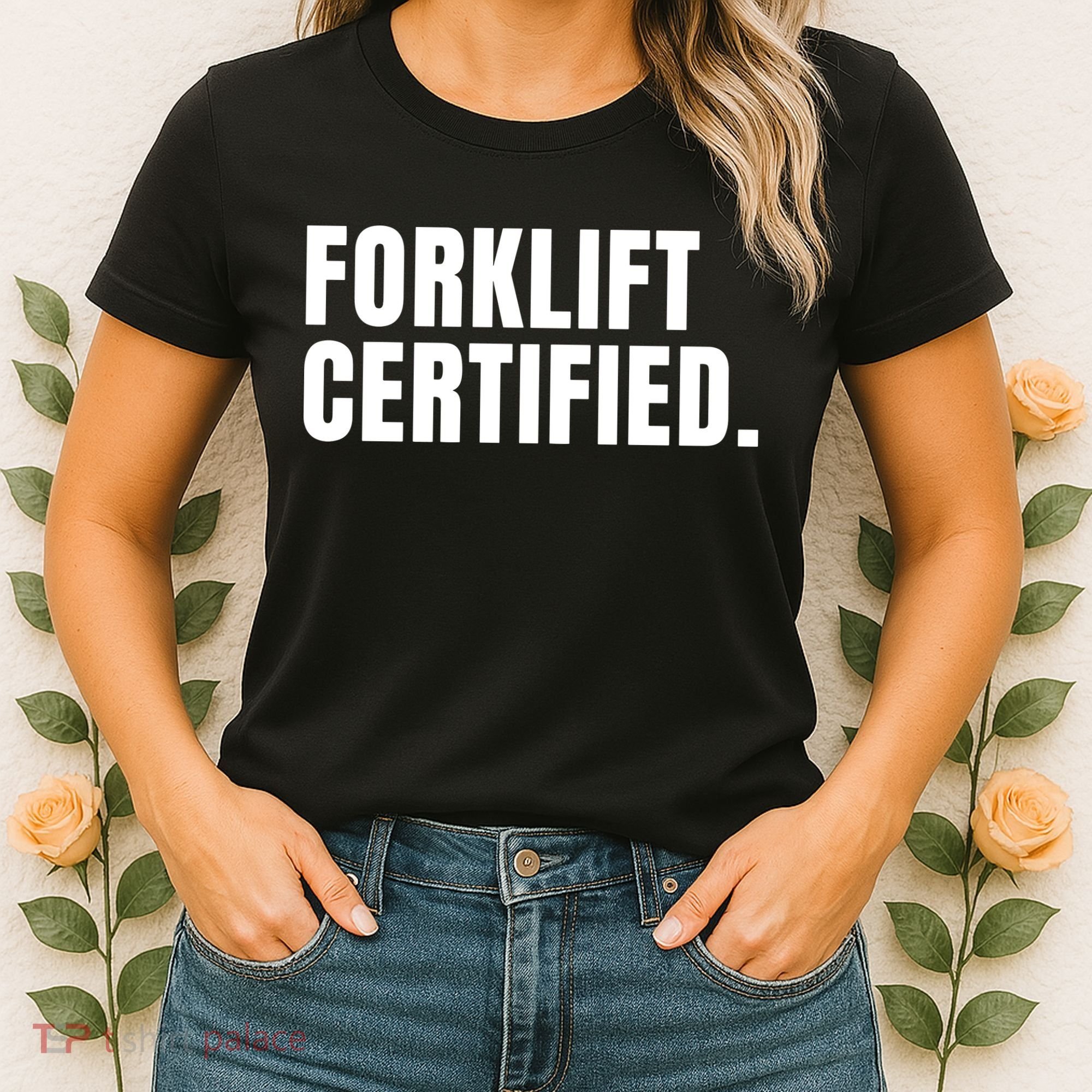 Forklift Certified Meme Funny Forklift Driver Forklift Operator Women's T-Shirt