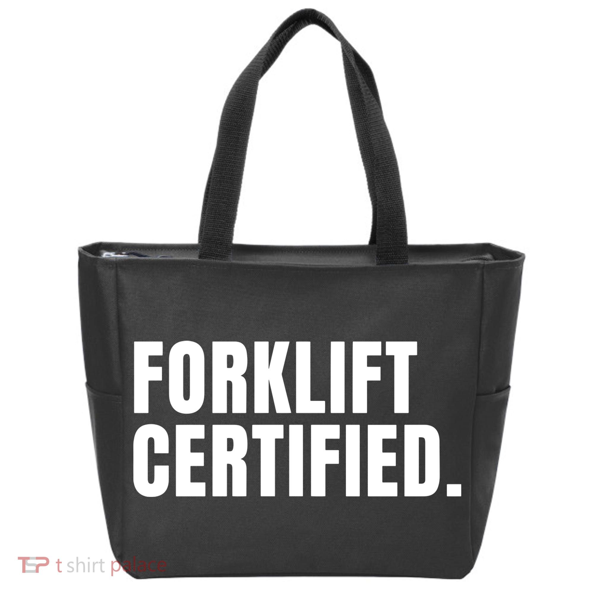 Forklift Certified Meme Funny Forklift Driver Forklift Operator Tote Bag