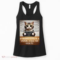 Funny Cat Meme Guilty Of Being Cute Women's Tank Top thumb 0
