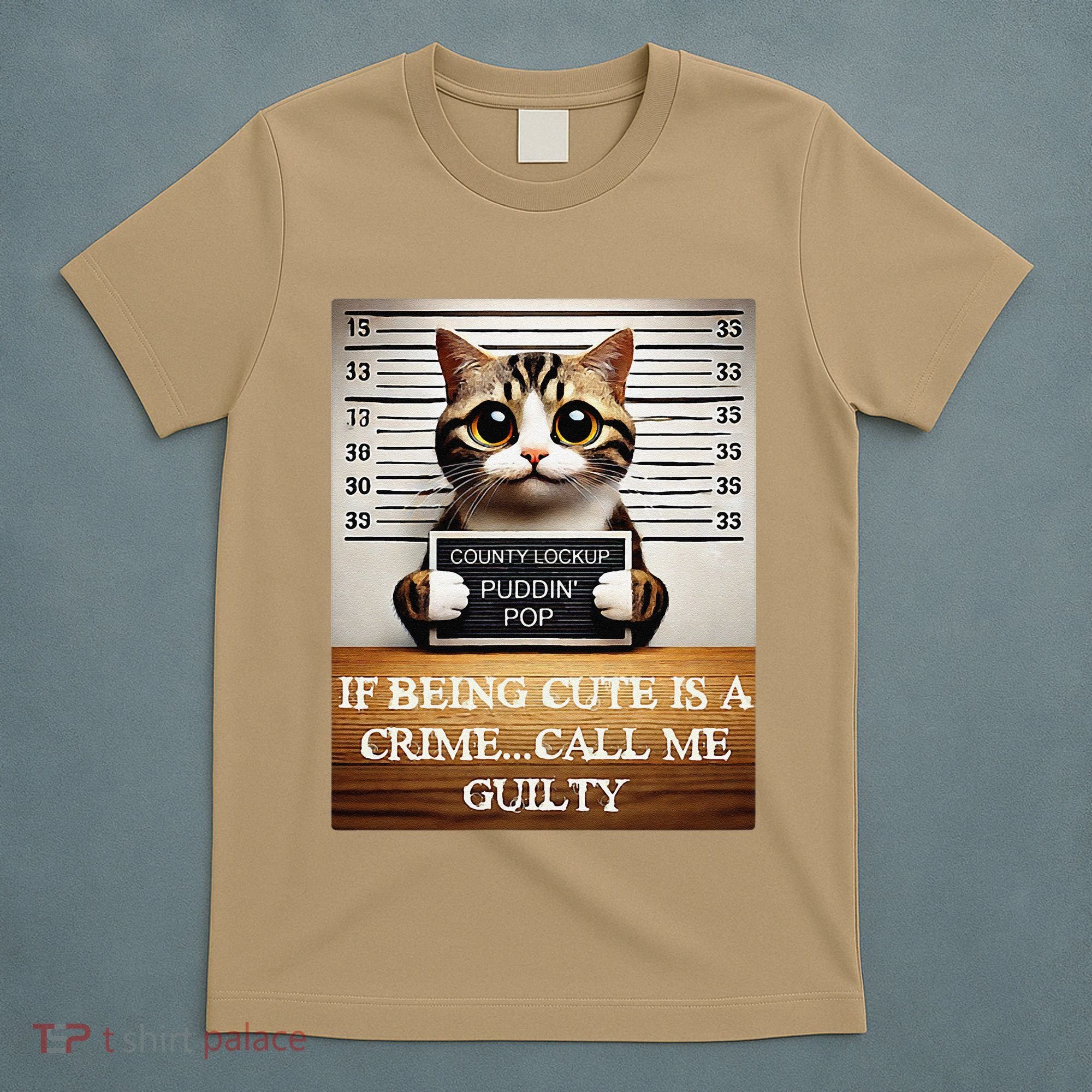Funny Cat Meme Guilty Of Being Cute T-Shirt