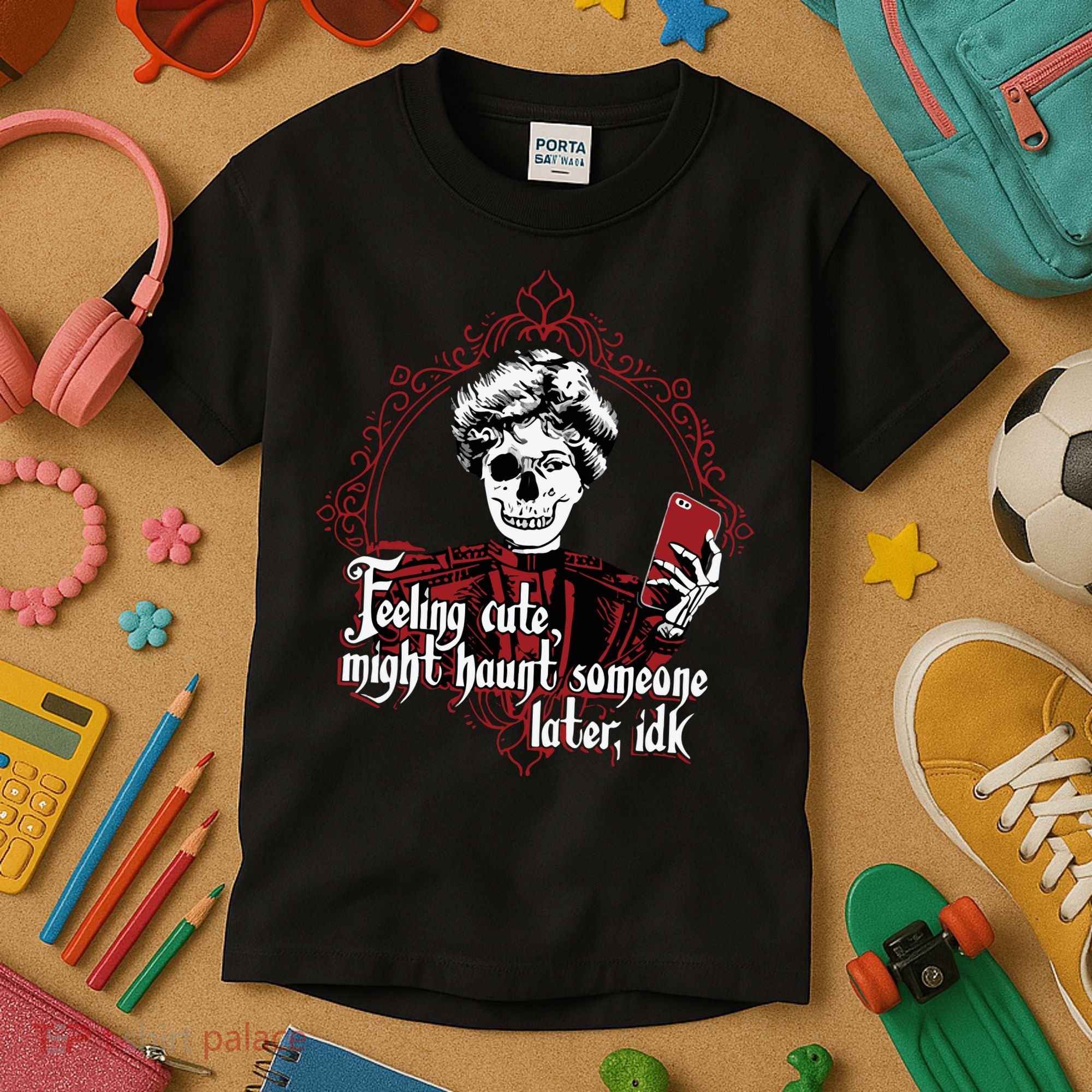 Feeling Cute Might Haunt Someone Later Idk Kids T-Shirt