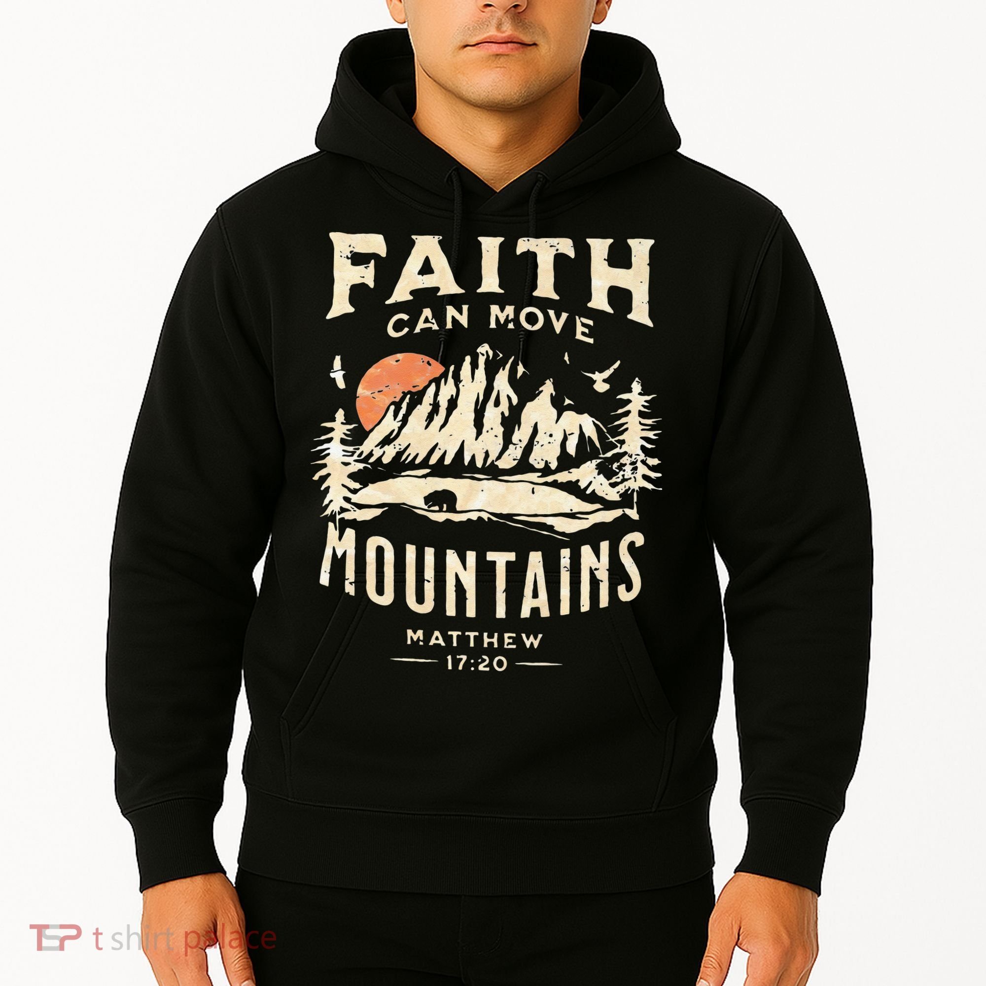 Faith Can Move Mountains Religious Bible Christian Jesus Hoodie
