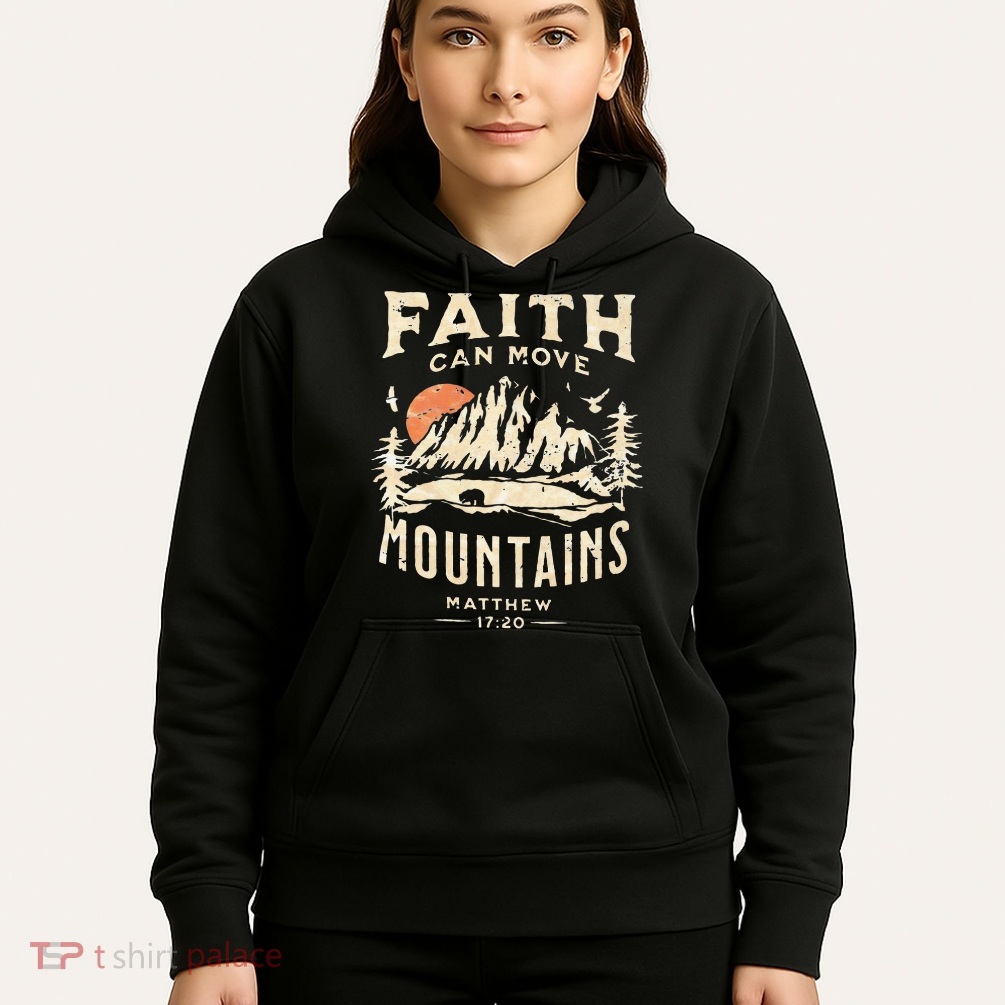 Faith Can Move Mountains Religious Bible Christian Jesus Hoodie