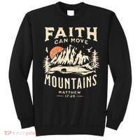 Faith Can Move Mountains Religious Bible Christian Jesus Sweatshirt thumb 0