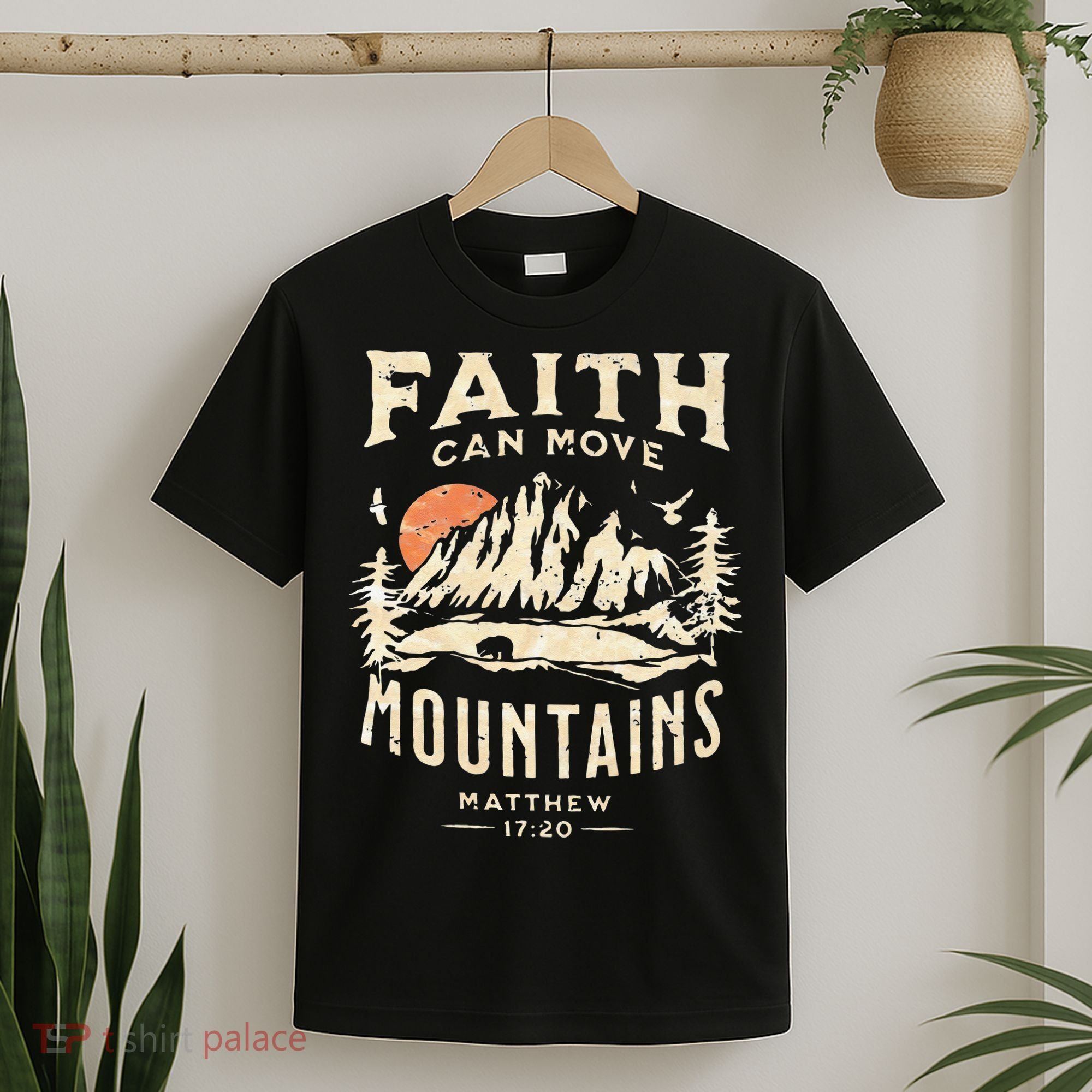 Faith Can Move Mountains Religious Bible Christian Jesus T-Shirt
