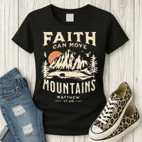 Faith Can Move Mountains Religious Bible Christian Jesus Women's T-Shirt thumb 3