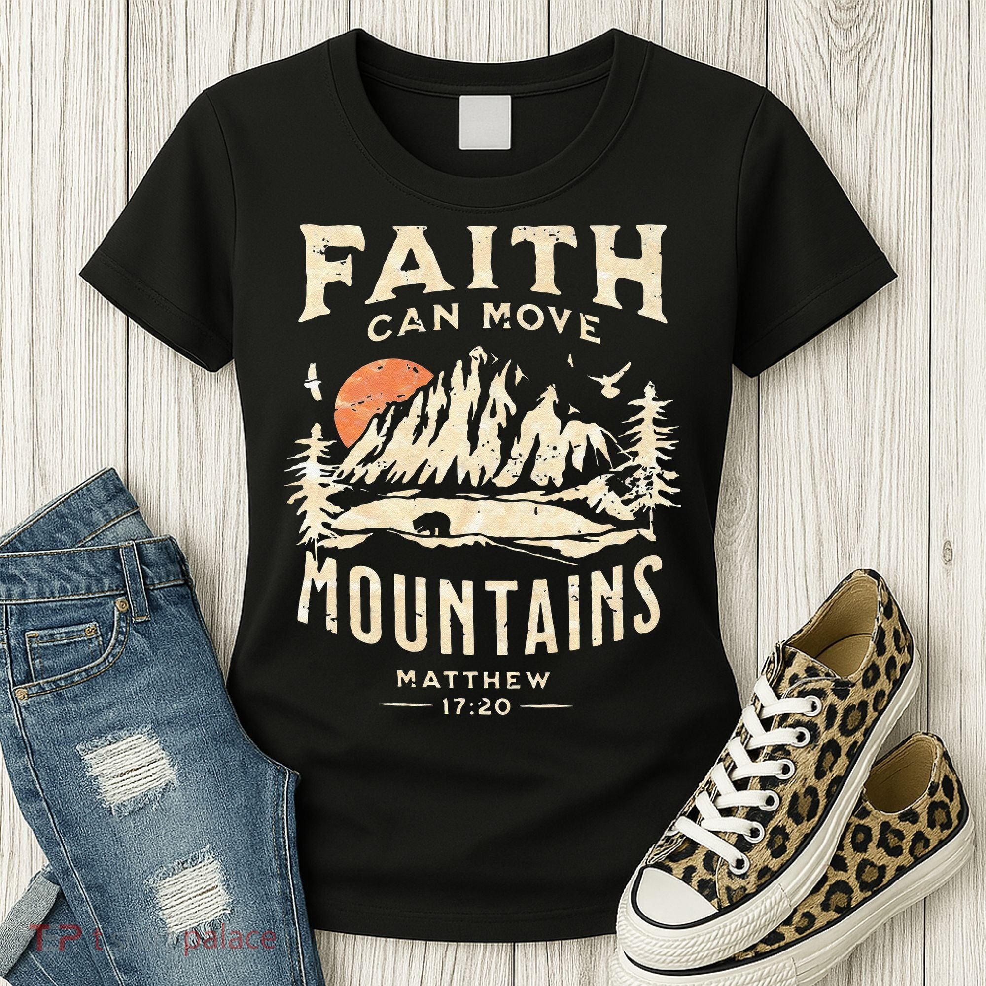 Faith Can Move Mountains Religious Bible Christian Jesus Women's T-Shirt