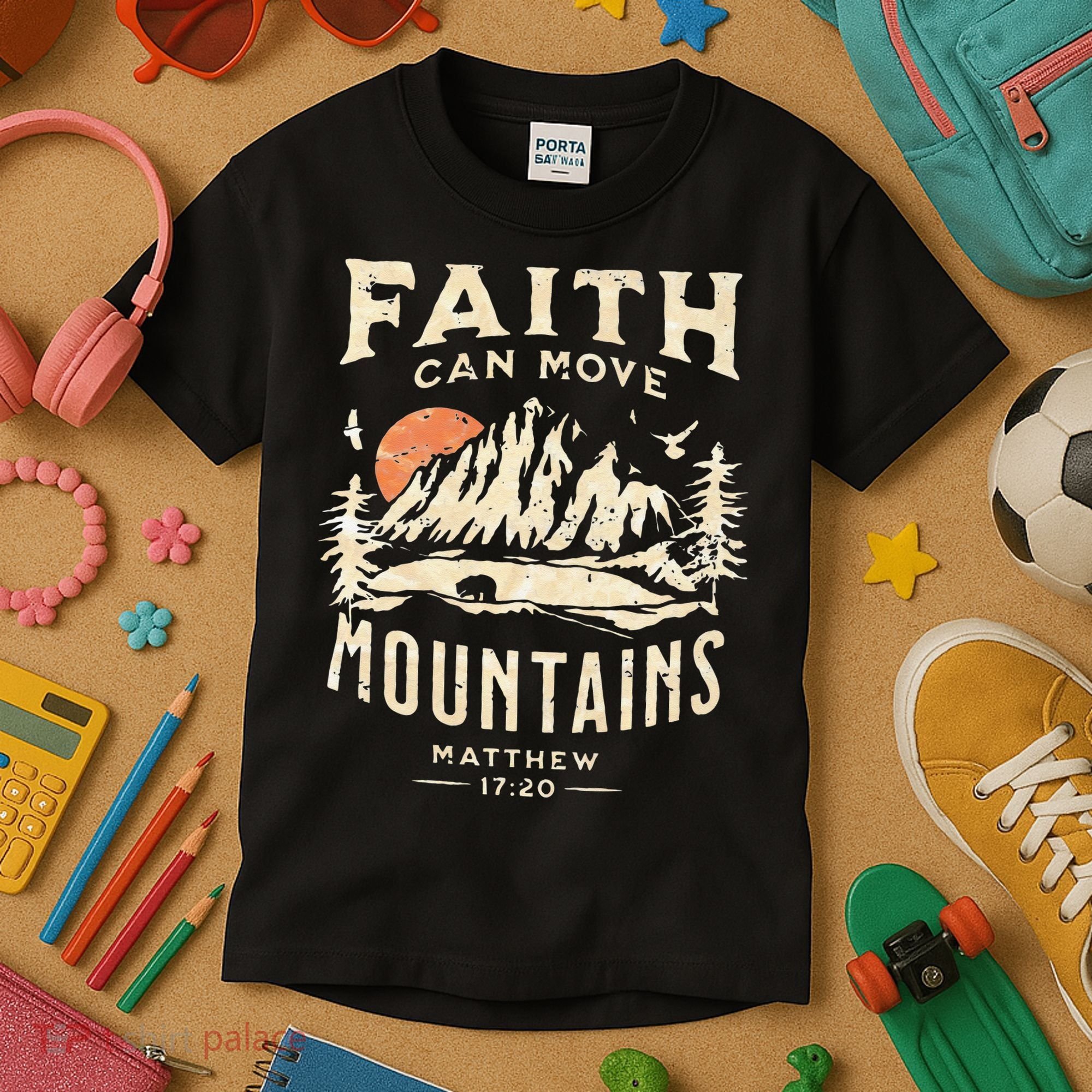 Faith Can Move Mountains Religious Bible Christian Jesus Kids T-Shirt