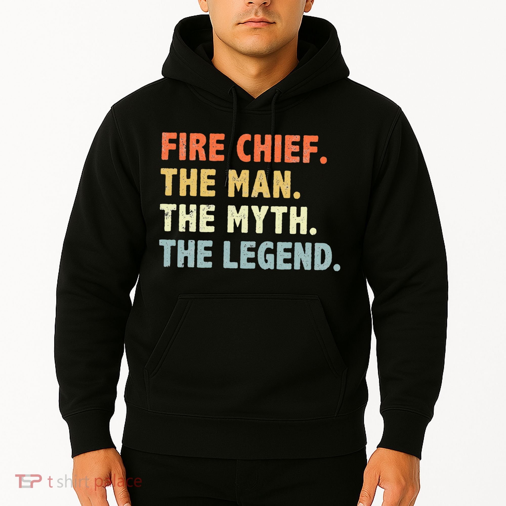 Fire Chief Man The Myth Legend Gifts Firefighter Fire Chief Hoodie