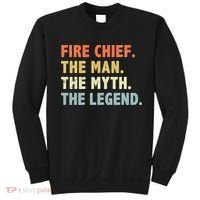 Fire Chief Man The Myth Legend Gifts Firefighter Fire Chief Sweatshirt thumb 0