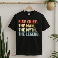 Fire Chief Man The Myth Legend Gifts Firefighter Fire Chief T-Shirt thumb 2