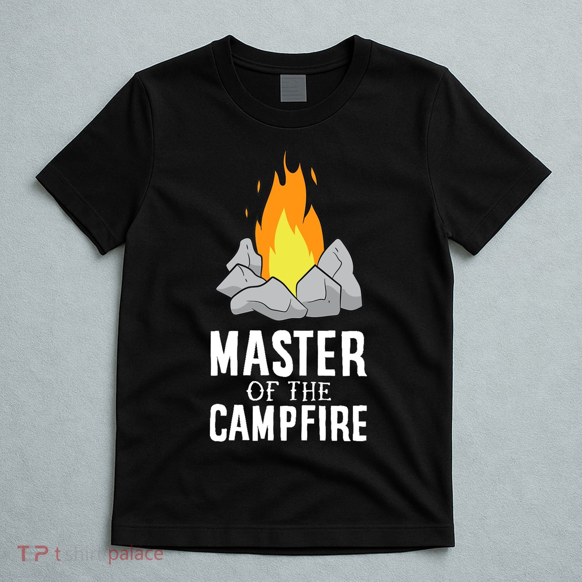 Funny Camping Master Of The Campfire Outdoor Camper T-Shirt