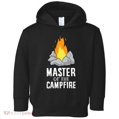Funny Camping Master Of The Campfire Outdoor Camper Toddler Hoodie