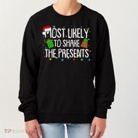 Funny Christmas Most Likely To Shake The Presents Women's Sweatshirt thumb 0