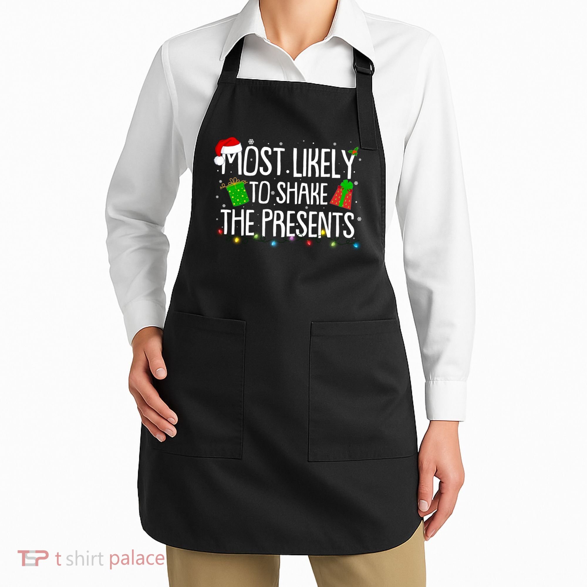 Funny Christmas Most Likely To Shake The Presents Apron