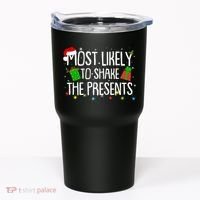 Funny Christmas Most Likely To Shake The Presents Tumbler thumb 0