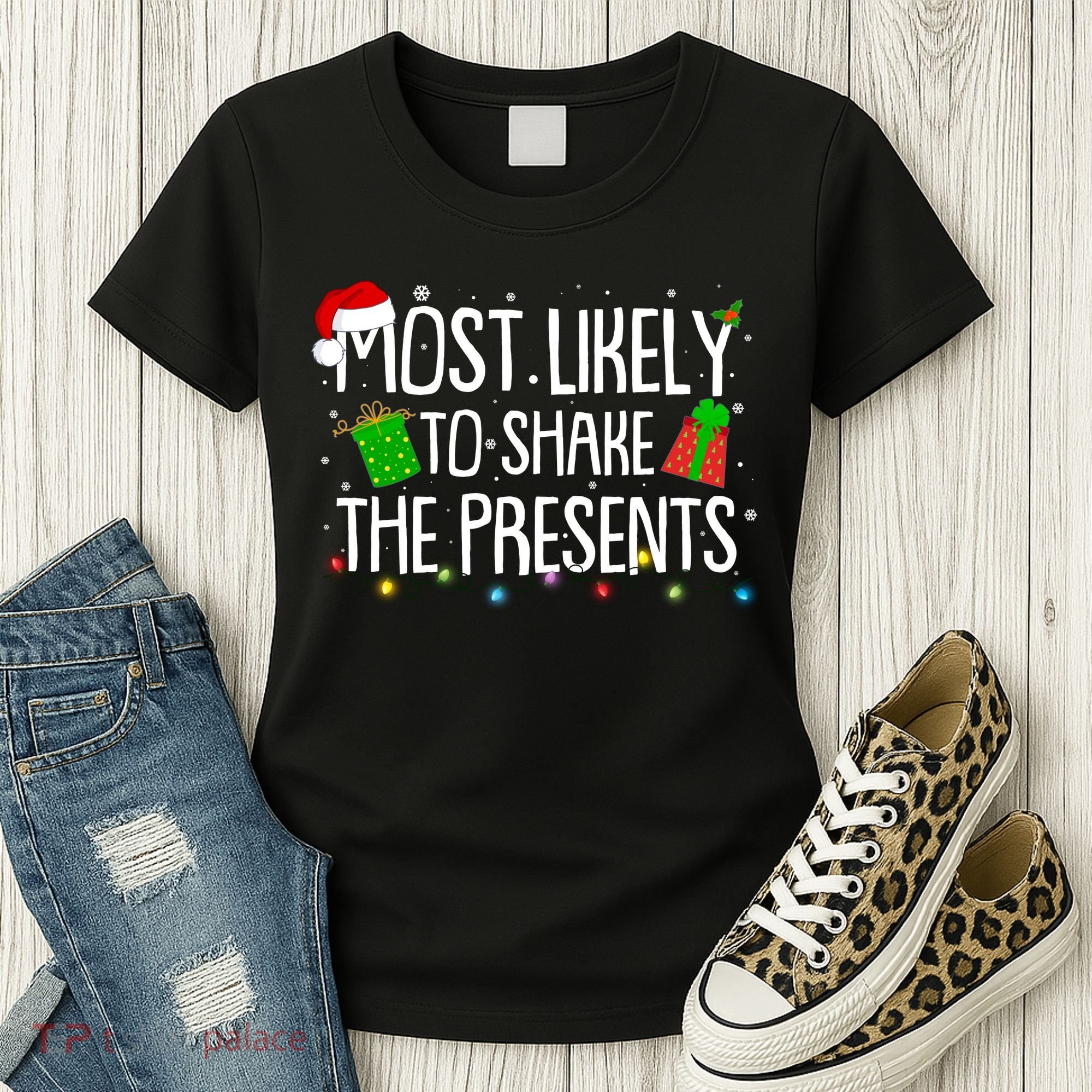 Funny Christmas Most Likely To Shake The Presents Women's T-Shirt