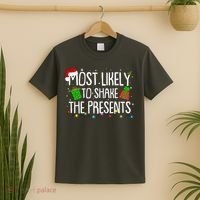 Funny Christmas Most Likely To Shake The Presents T-Shirt thumb 2