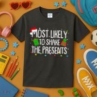 Funny Christmas Most Likely To Shake The Presents Kids T-Shirt thumb 3