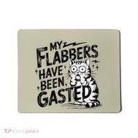 Funny Cat Meme My Flabbers Have Been Gasted Mousepad thumb 0