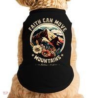 Faith Can Move Mountains Doggie Tank thumb 0