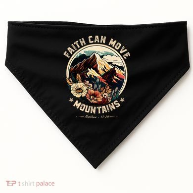 Faith Can Move Mountains USA-Made Doggie Bandana