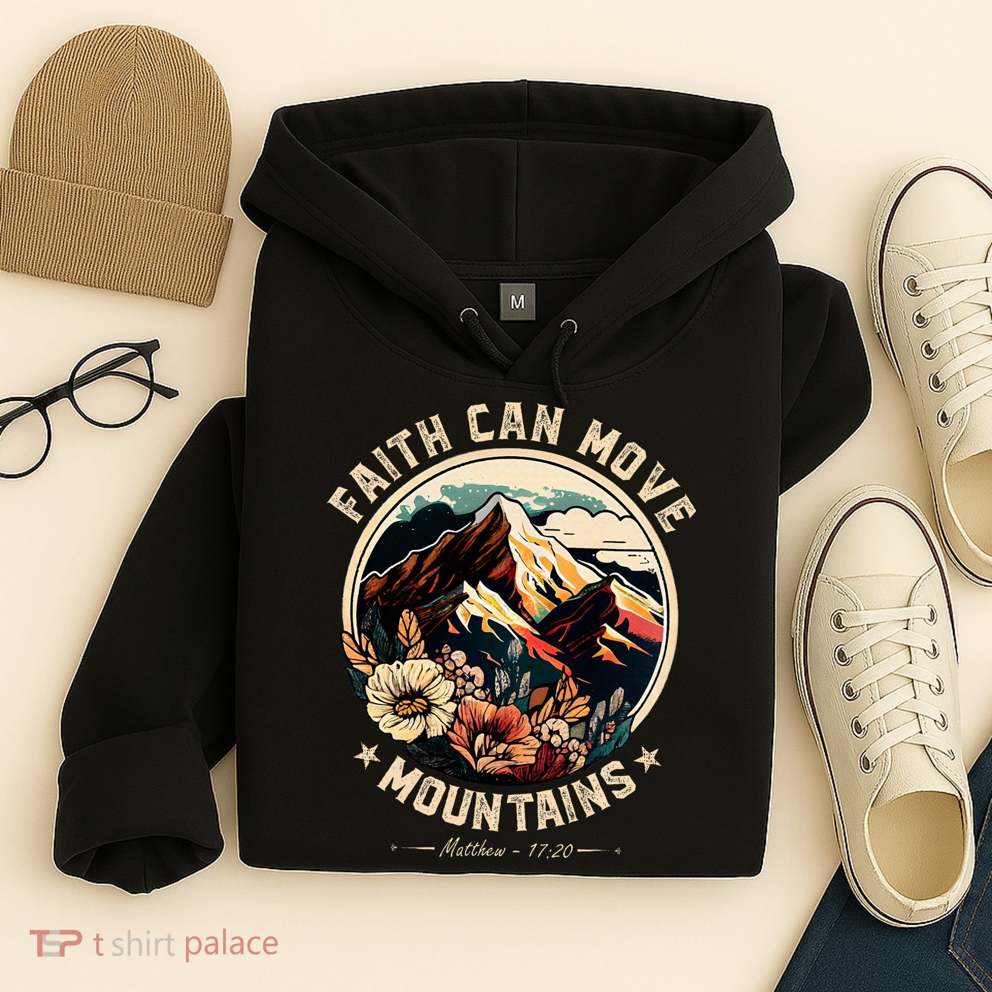 Faith Can Move Mountains Hoodie