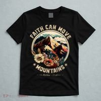 Faith Can Move Mountains T-Shirt thumb 5