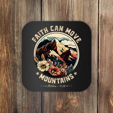 Faith Can Move Mountains Coaster
