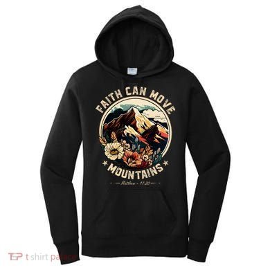 Faith Can Move Mountains Women's Hoodie