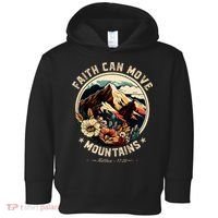 Faith Can Move Mountains Toddler Hoodie thumb 0