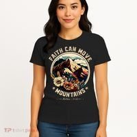 Faith Can Move Mountains Women's T-Shirt thumb 4